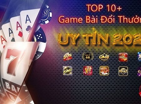 Game uy tín 2022 tổng hợp – Tải link cập nhật mới nhất