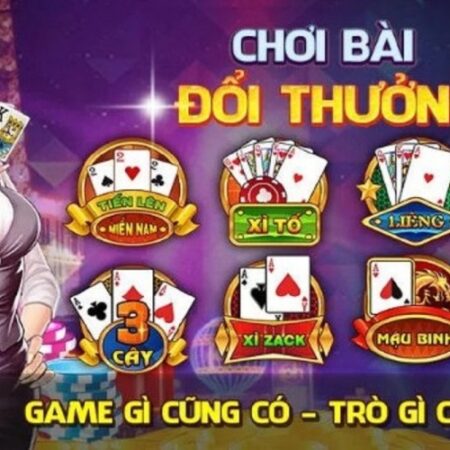 Game đánh bai đổi thưởng đình đám số 1 thị trường Việt