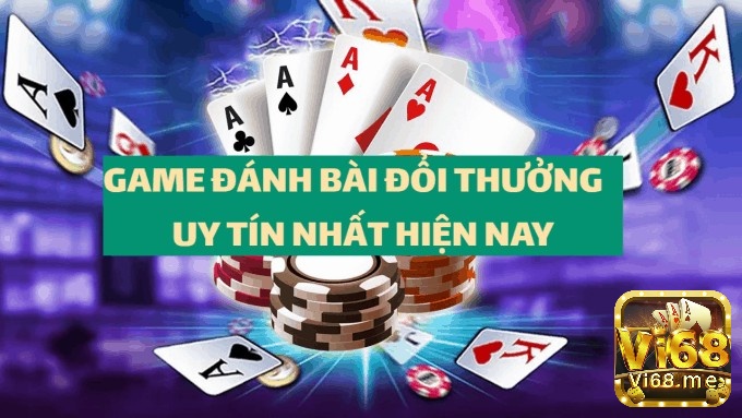 Game danh bai doi the uy tín