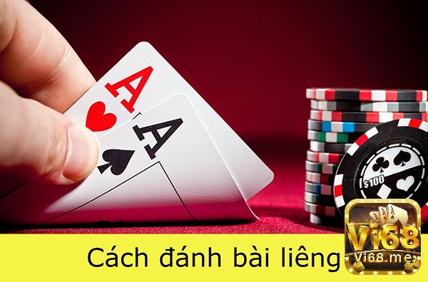 Hướng dẫn chơi game danh bai Liêng hiệu quả nhất