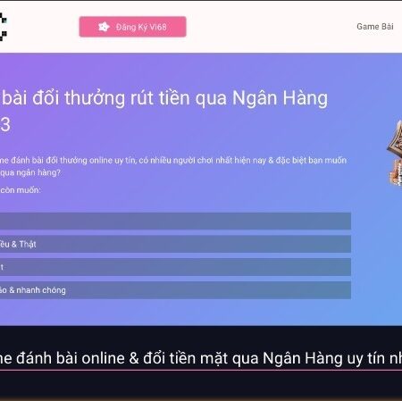 Game bài đổi thưởng uy tín nncc cực hay nên chơi 2023