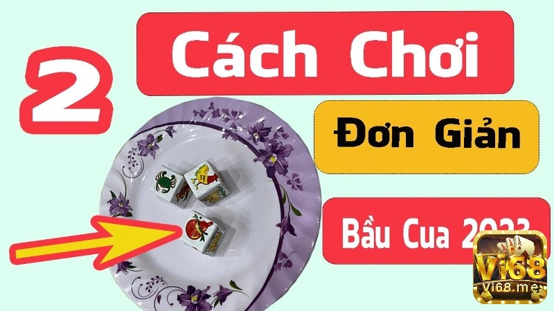 Cách chơi Bầu Cua thú vị thông qua 4 bước sau đây nhé