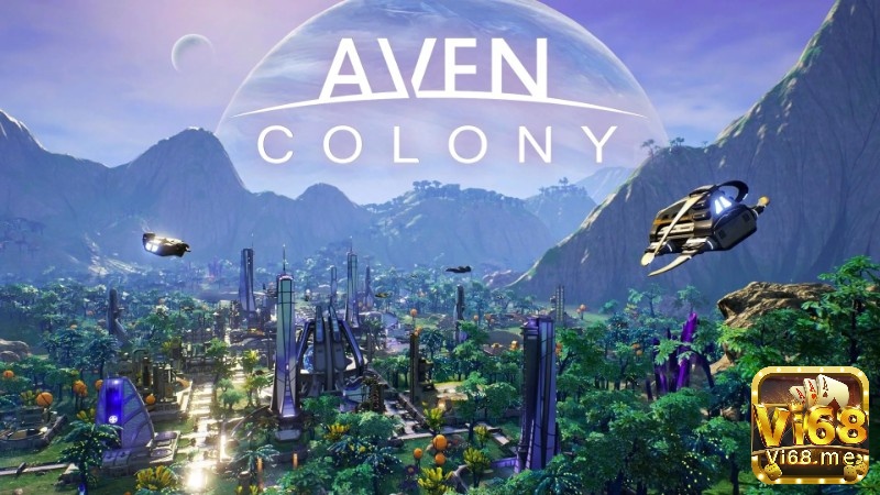 Game xây nhà trên PC: Aven Colony