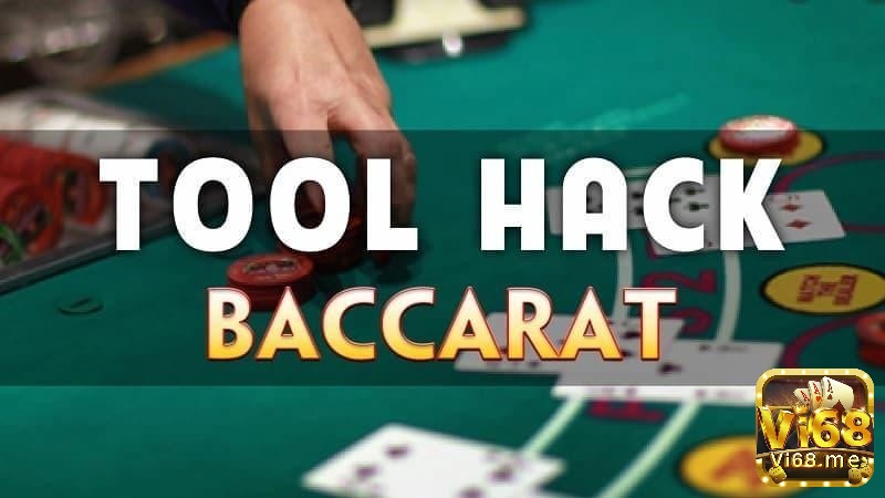 Cài đặt tool baccarat - Tìm hiểu thông tin về tool baccarat