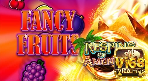 Cùng vi68 tìm hiểu về Game Slot Fancy Fruit Roar nhé