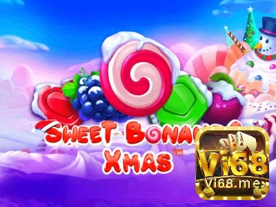 Mau chóng tải và chơi Game Slot Sweet Bonanza Xmas ngay thôi!